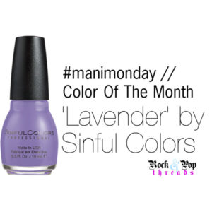 #manimonday // Color Of The Month // Lavender